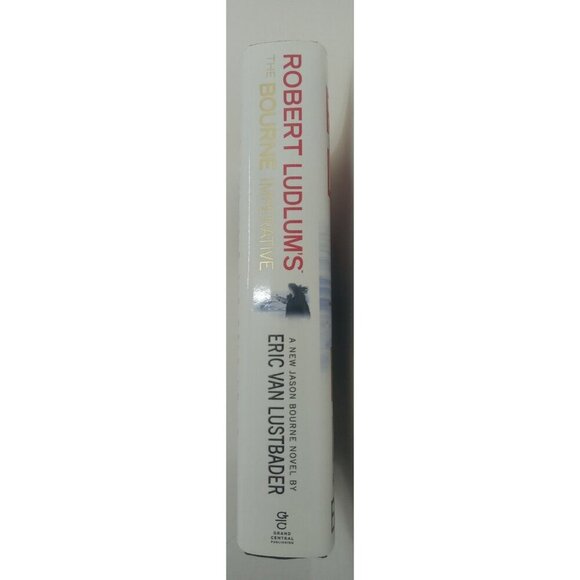 The Bourne Imperative Eric Van Lustbader Spy Thriller Jason Bourne - Picture 3 of 3